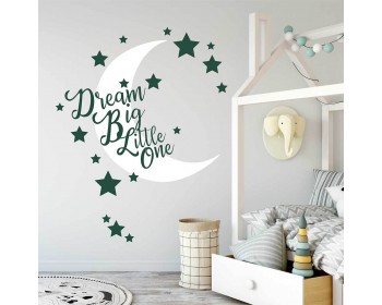 Dream Big Little One - Nursery Wall Decal